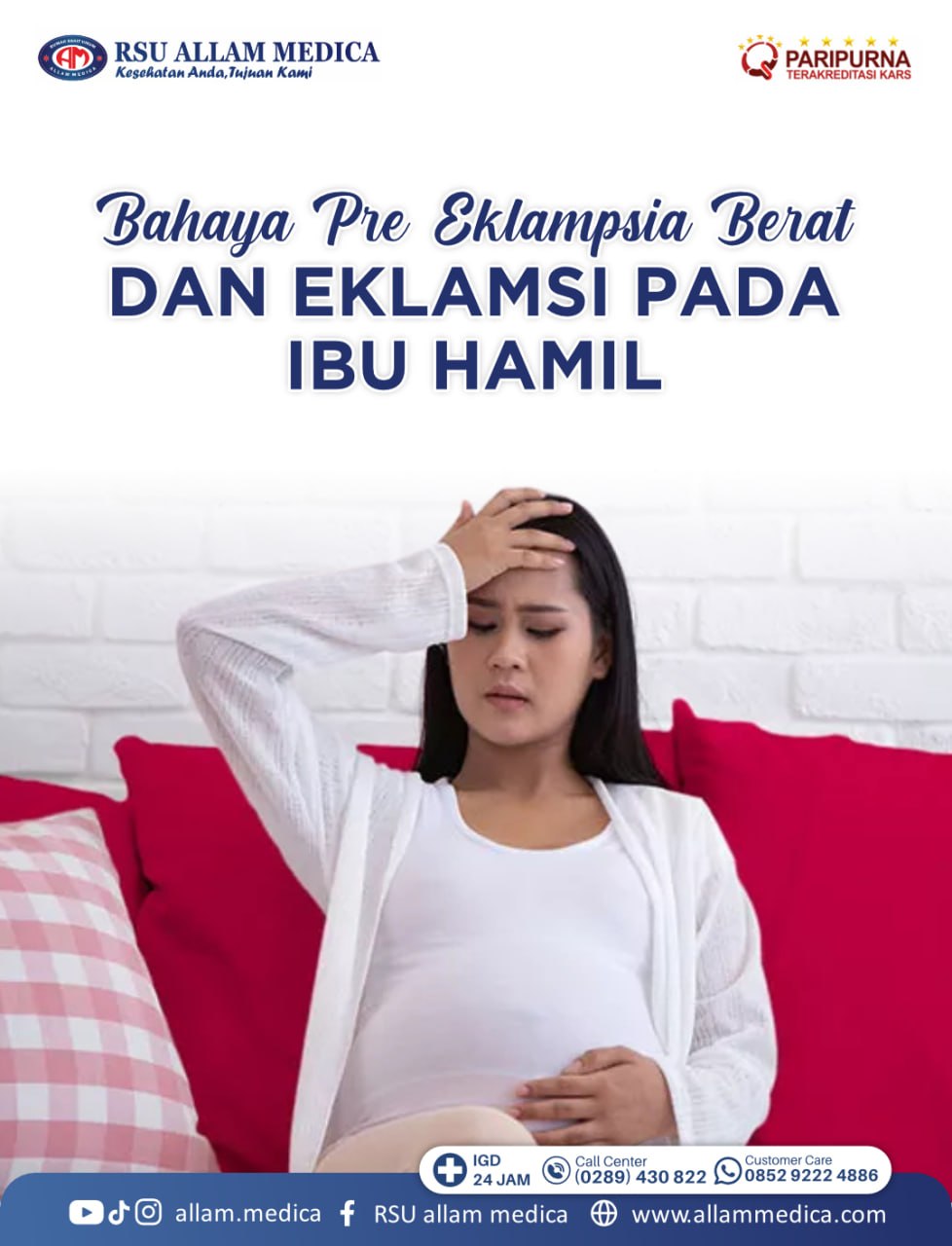 Bahaya Pre-Eklampsia Berat (PEB) dan Eklampsi Pada Ibu Hamil